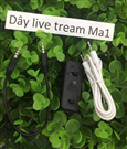 Dây live stream XOX MA1 livestream